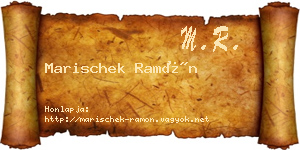 Marischek Ramón névjegykártya